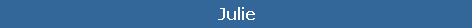 Julie